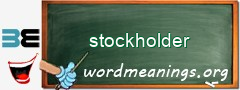 WordMeaning blackboard for stockholder